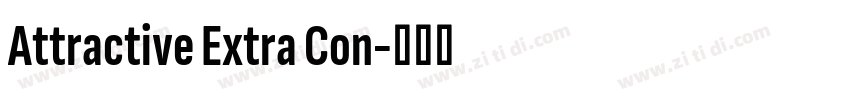Attractive Extra Con字体转换 Attractive Extra Con字体转换